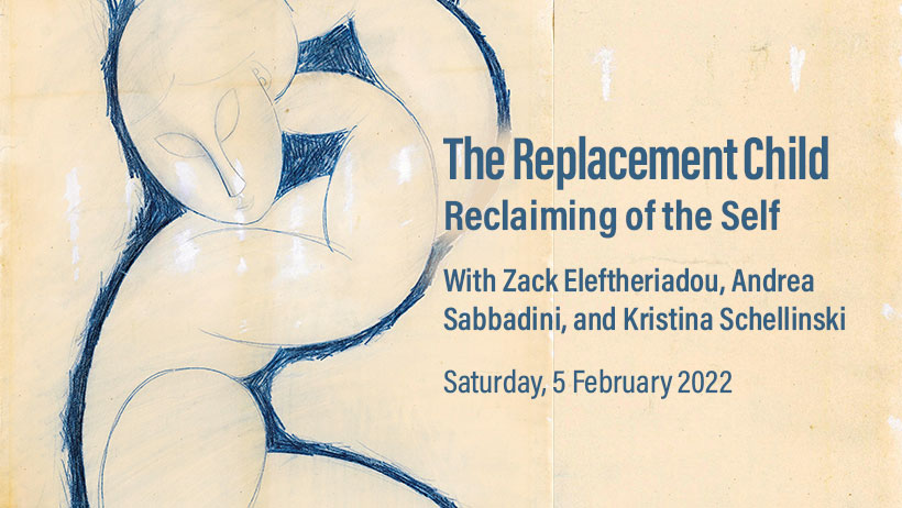 The Replacement Child - Reclaiming of the Self
